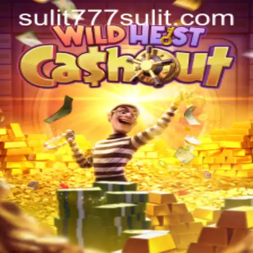 Experience the Thrill of WildHeistCashout with SULIT777