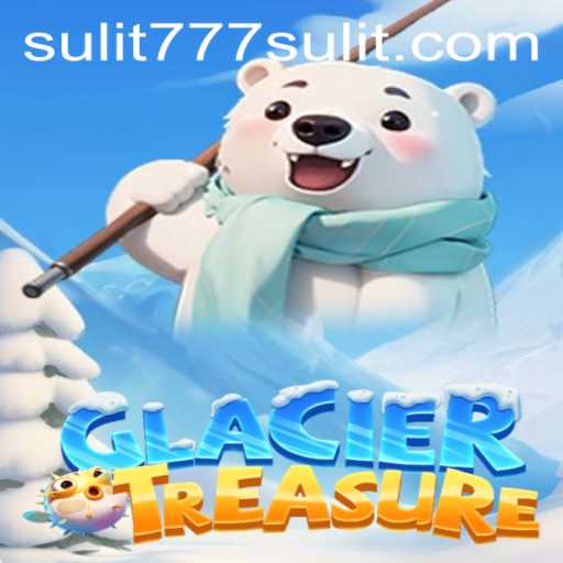 Discovering the Excitement of GlacierTreasure: A New Gaming Adventure