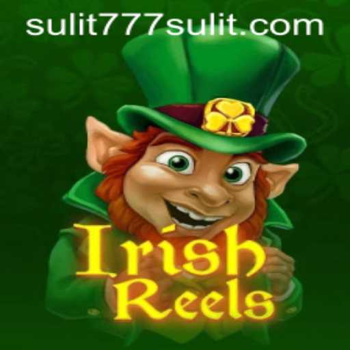 Exploring the Charm of IrishReels: A New Gaming Experience with SULIT777